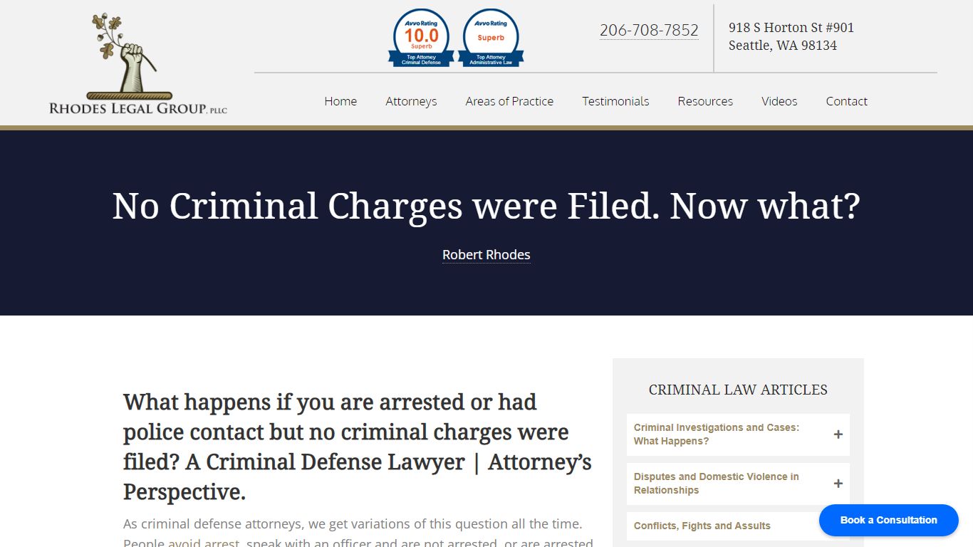 No Criminal Charges were Filed. Now what? - Rhodes Legal Group